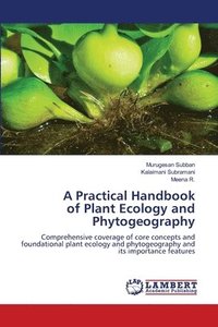 bokomslag A Practical Handbook of Plant Ecology and Phytogeography