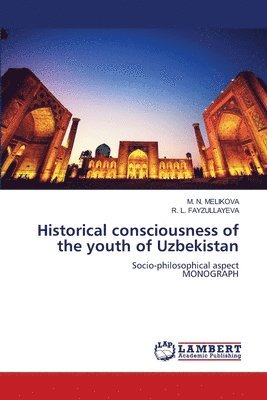 Historical consciousness of the youth of Uzbekistan 1
