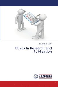 bokomslag Ethics In Research and Publication