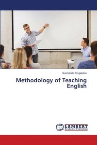 bokomslag Methodology of Teaching English