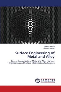 bokomslag Surface Engineering of Metal and Alloy