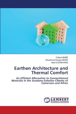 bokomslag Earthen Architecture and Thermal Comfort