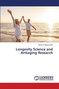 bokomslag Longevity Science and Antiaging Research