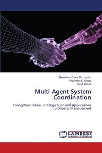 bokomslag Multi Agent System Coordination