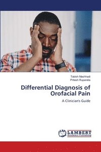 bokomslag Differential Diagnosis of Orofacial Pain