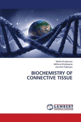 bokomslag Biochemistry of Connective Tissue