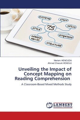 bokomslag Unveiling the Impact of Concept Mapping on Reading Comprehension