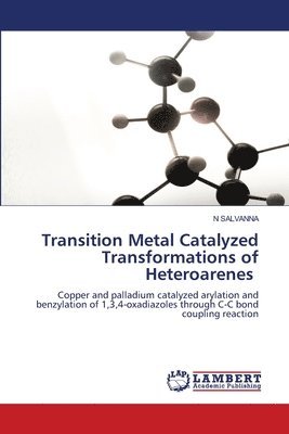 bokomslag Transition Metal Catalyzed Transformations of Heteroarenes