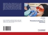 bokomslag Photobiomodulation in Dentistry
