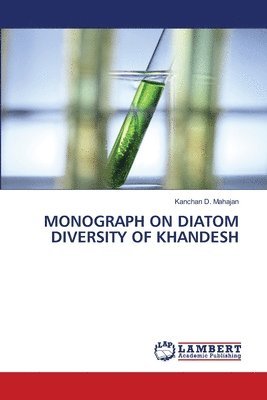 bokomslag Monograph on Diatom Diversity of Khandesh