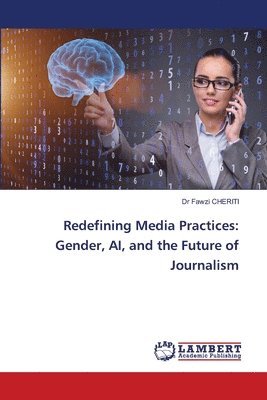 bokomslag Redefining Media Practices