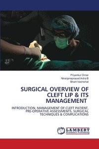 bokomslag Surgical Overview of Cleft Lip & Its Management
