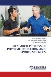 bokomslag Research Process in Physical Education and Sports Sciences
