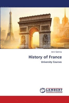 Amir Gahmia - History of France, Häftad