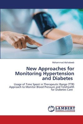 New Approaches for Monitoring Hypertension and Diabetes