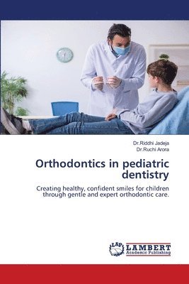 bokomslag Orthodontics in pediatric dentistry