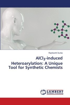 bokomslag AlCl3-induced Heteroarylation