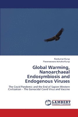 bokomslag Global Warming, Nanoarchaeal Endosymbiosis and Endogenous Viruses