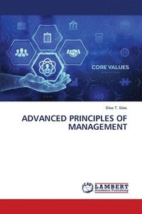 bokomslag ADVANCED PRINCIPLES OF MANAGEMENT