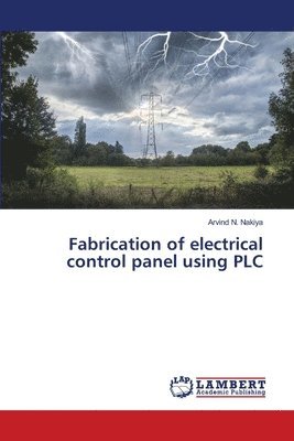 bokomslag Fabrication of electrical control panel using PLC