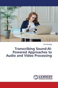 bokomslag Transcribing Sound