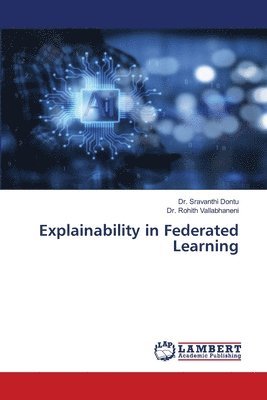bokomslag Explainability in Federated Learning