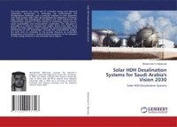 bokomslag Solar HDH Desalination Systems for Saudi Arabia's Vision 2030