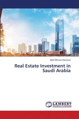 bokomslag Real Estate Investment in Saudi Arabia