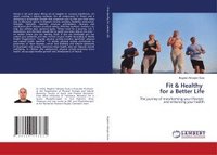 bokomslag Fit & Healthy for a Better Life