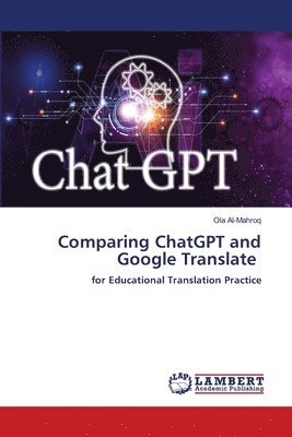 bokomslag Comparing ChatGPT and Google Translate