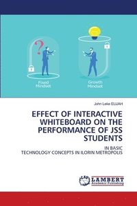 bokomslag Effect of Interactive Whiteboard on the Performance of Jss Students