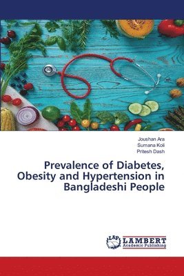 bokomslag Prevalence of Diabetes, Obesity and Hypertension in Bangladeshi People
