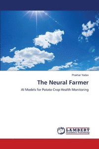 bokomslag The Neural Farmer