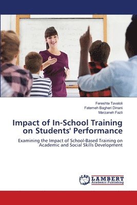 bokomslag Impact of In-School Training on Students' Performance