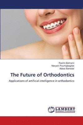 bokomslag Future of Orthodontics