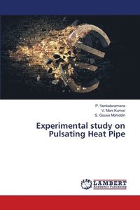bokomslag Experimental study on Pulsating Heat Pipe