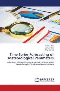 bokomslag Time Series Forecasting of Meteorological Parameters
