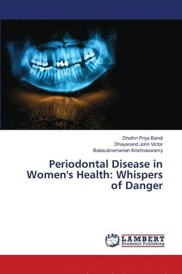 Periodontal Disease in Women's Health