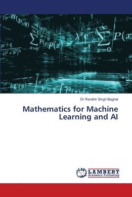 bokomslag Mathematics for Machine Learning and AI