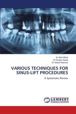 bokomslag Various Techniques for Sinus-Lift Procedures