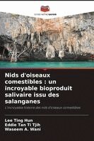 Lee Ting Hun, Eddie Tan Ti Tjih, Waseem A Wani - Nids d'oiseaux comestibles, Häftad