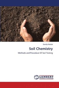 bokomslag Soil Chemistry