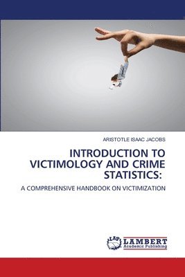 bokomslag Introduction to Victimology and Crime Statistics