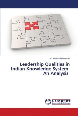 bokomslag Leadership Qualities in Indian Knowledge System- An Analysis