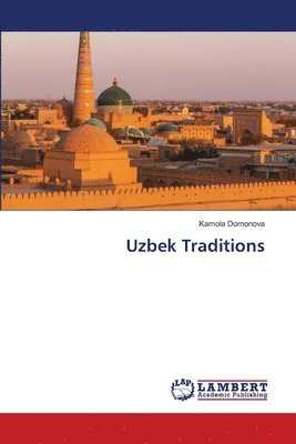 bokomslag Uzbek Traditions