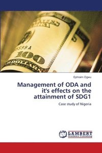 bokomslag Management of ODA and it's effects on the attainment of SDG1