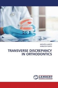 bokomslag Transverse Discrepancy in Orthodontics