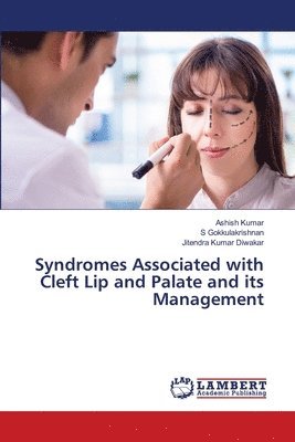 bokomslag Syndromes Associated with Cleft Lip and Palate and its Management