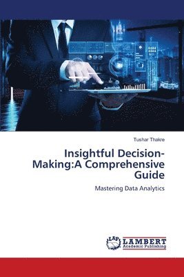 bokomslag Insightful Decision-Making