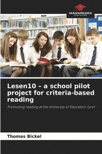 bokomslag Lesen10 - a school pilot project for criteria-based reading